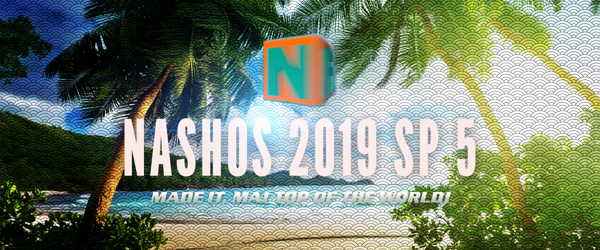 NASH OS 2019 SERVICE PACK FIVE Released!
